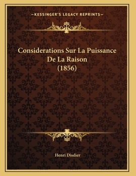 Paperback Considerations Sur La Puissance De La Raison (1856) [French] Book