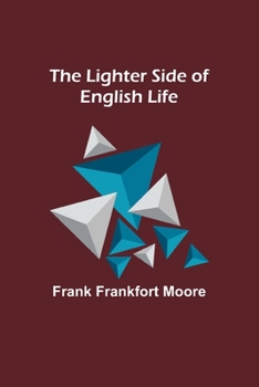 Paperback The Lighter Side of English Life Book