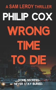 Paperback Wrong Time to Die Book