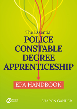 Paperback The Essential Police Constable Degree Apprenticeship EPA Handbook Book