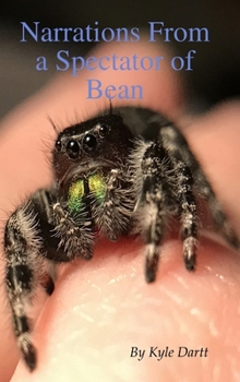 Hardcover Narrations From a Spectator of Bean Book