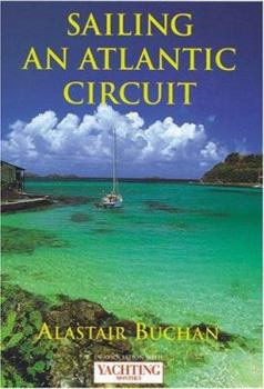 Paperback Yachting Monthly's Sailing an Atlantic Circuit Book