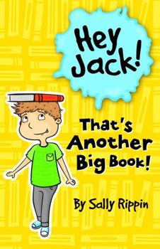 Paperback Hey Jack! That's Another Big Book