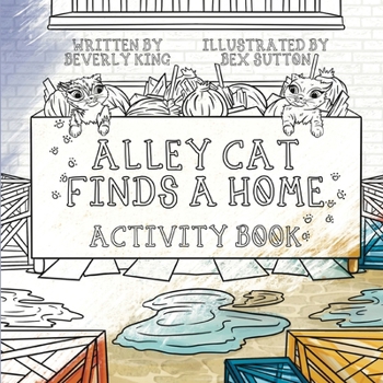 Paperback Alley Cat Finds A Home: Activity Book