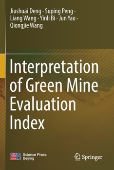 Paperback Interpretation of Green Mine Evaluation Index Book