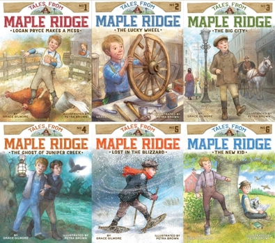 Paperback Tales from Maple Ridge Collected Set: Logan Pryce Makes a Mess; The Lucky Wheel; The Big City; The Ghost of Juniper Creek; Lost in the Blizzard; The N Book