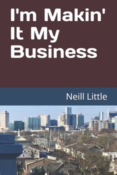 Paperback I'm Makin' It My Business Book