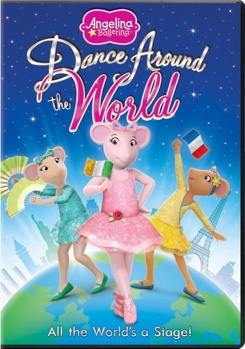 Angelina Ballerina: Dance Around the World