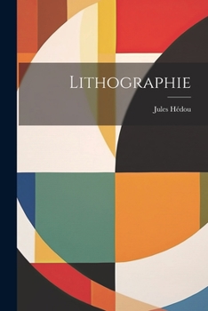 Paperback Lithographie [French] Book