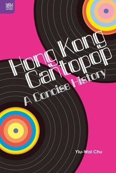 Paperback Hong Kong Cantopop: A Concise History Book