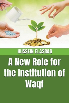 Paperback A New Role for the Institution of Waqf Book