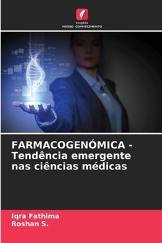 Paperback FARMACOGENÓMICA - Tendência emergente nas ciências médicas [Portuguese] Book