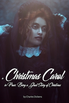 Paperback A Christmas Carol in Prose; Being a Ghost Story of Christmas Book