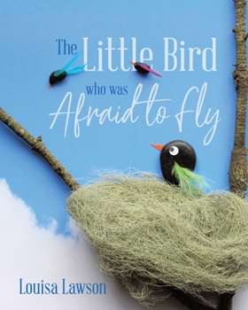 Paperback The Little Bird Who Was Afraid to Fly Book