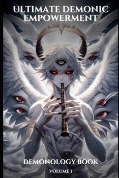 Paperback Ultimate Demonic Empowerment Book
