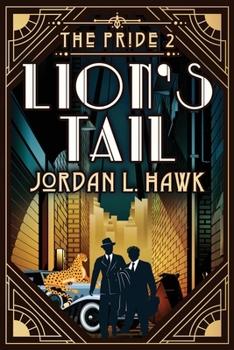 Lion's Tail (The Pride) - Book #2 of the Pride