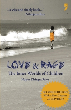 Paperback Love & Rage: The Inner Worlds of Children Book