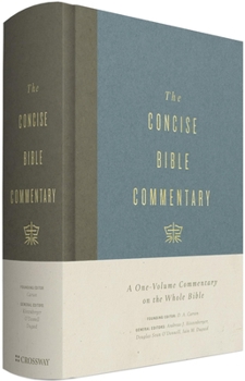 Hardcover The Concise Bible Commentary: A One-Volume Commentary on the Whole Bible (Hardcover) Book