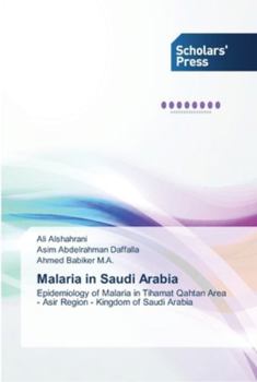 Paperback Malaria in Saudi Arabia Book