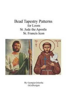 Paperback Bead Tapestry Patterns for Loom St. Jude the Apostle and St. Francis Icon [Large Print] Book