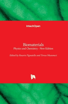 Hardcover Biomaterials: Physics and Chemistry - New Edition Book