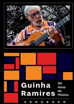 Paperback Guinha Ramires 50 Anos De Música [Portuguese] Book