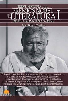 Paperback Breve Historia de Los Premio Nobel de Literatura I [Spanish] Book