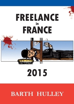 Paperback Freelance in France 2015 Book