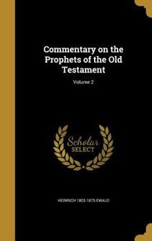 Hardcover Commentary on the Prophets of the Old Testament; Volume 2 Book