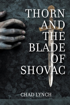 Paperback Thorn and the Blade of Shovac Book