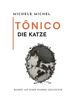 Paperback Tônico Die Katze [German] Book