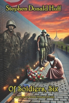 Paperback Of Soldiers, Six: A Tapestry of Twisted Threads in Folio Book