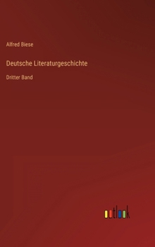 Hardcover Deutsche Literaturgeschichte: Dritter Band [German] Book