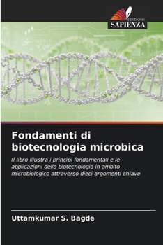 Fondamenti di biotecnologia microbica (Italian Edition)