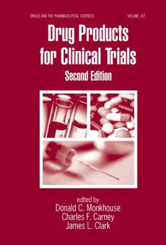 Hardcover Drug Products for Clinical Trials Book