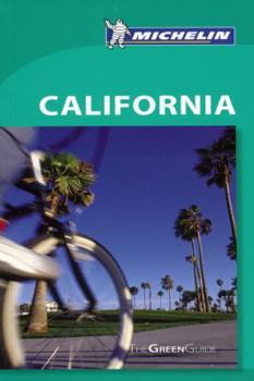 Michelin the Green Guide California (Michelin Green Guide: California)