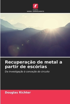 Paperback Recuperação de metal a partir de escórias [Portuguese] Book