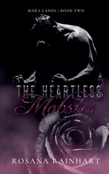 Paperback The Heartless Mobster Book
