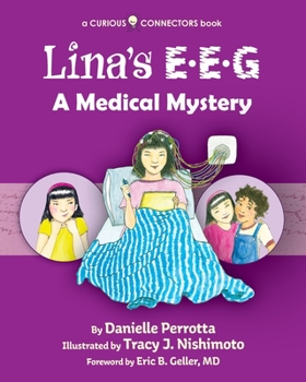 Paperback Lina's EEG: A Curious Connectors Book