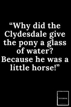 Lined Blank Notebook Drawing Pad: Unlined Ruled Pages Book (6 x 9 inches) - 100 Pages Journal II Planning, Drawing, Sketching, Writing,: “Why did the ... he was a little horse!” (Best Dad Jokes)