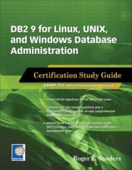 Paperback DB2 9 for Linux, Unix, and Windows Database Administration: Certification Study Guide Book