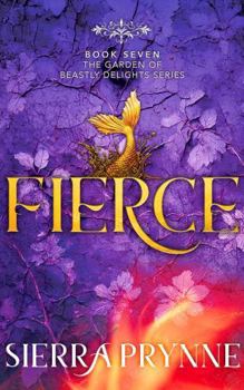 Paperback Fierce (The Garden of Beastly Delights) Book