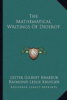 Paperback The Mathematical Writings Of Diderot Book