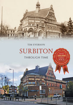 Paperback Surbiton Through Time Book