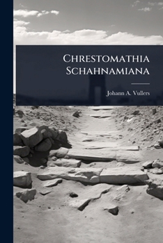 Paperback Chrestomathia Schahnamiana Book
