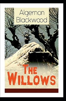 The Willows Illustrated