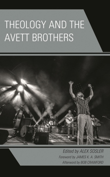 Hardcover Theology and the Avett Brothers Book