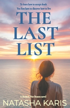 The Last List (Broken, Not Beaten)