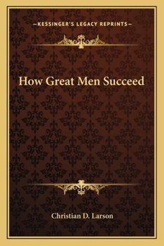 How Great Men Succeed