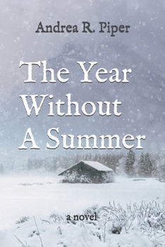 Paperback The Year Without A Summer Book